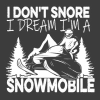 I Dont Snore T  Shirt I Don' T Snore I Dream I' M A Snowmobile T  Shir Men's Polo Shirt | Artistshot