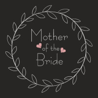 Mother Of The Bride Wedding Day Ladies Fitted T-shirt | Artistshot