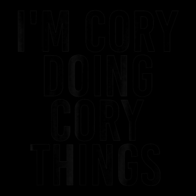 Trending I'm Cory Doing Cory Things Name Birthday Adjustable Cap by bummercaught | Artistshot