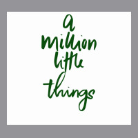 A Million Little Things Films And Quotes Poster Trending 3/4 Sleeve Shirt | Artistshot