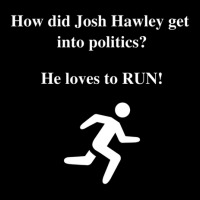 How Did Josh Hawley Get Into Politics? He Loves To Run! Graphic T-shirt | Artistshot