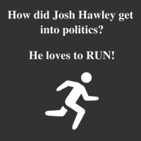 How Did Josh Hawley Get Into Politics? He Loves To Run! Vintage Hoodie And Short Set | Artistshot