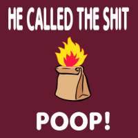 Billy Madison Quote    He Called The Shit Poop! Classic T-shirt | Artistshot