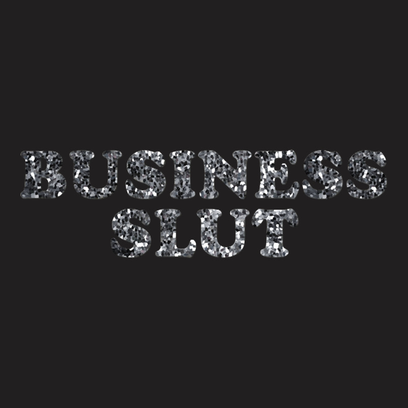 Hot Trend Jenna Maroney's Business Slut Shirt T-Shirt by femalesbaubles | Artistshot