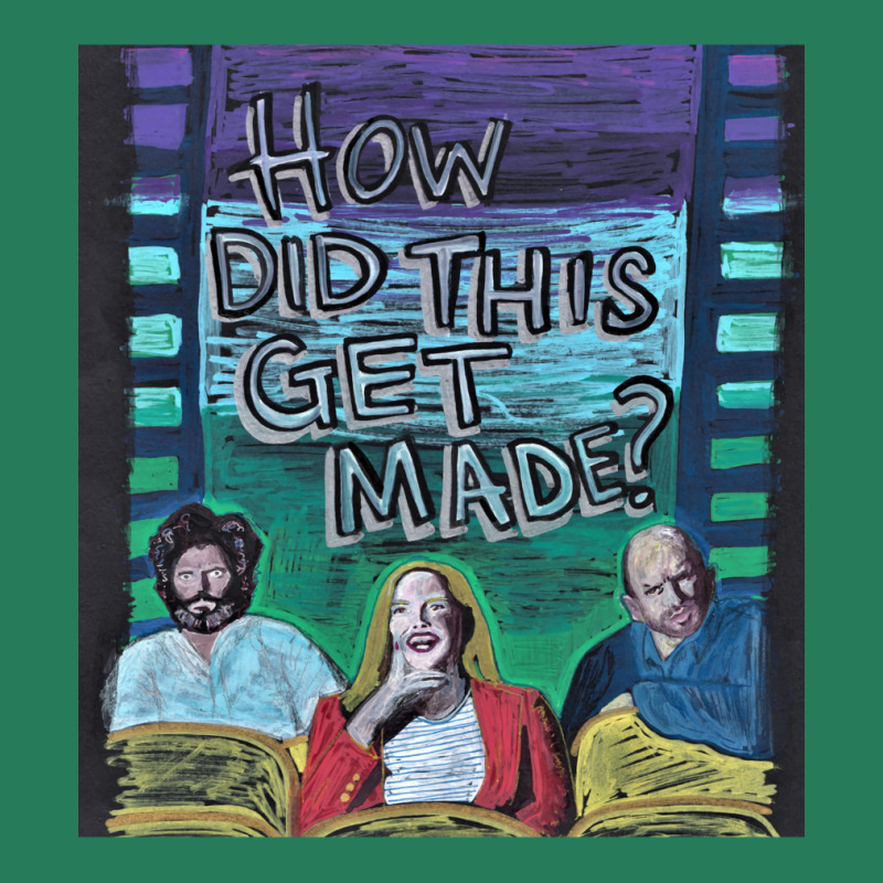 How Did This Get Made T-Shirt by grandifacotem | Artistshot