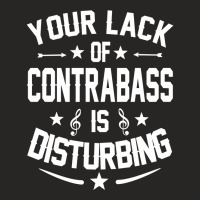 Resized-contrabass Player Distrurbing Quote Gift Classic Ladies Fitted T-shirt | Artistshot