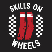 Skills On Wheels T-shirt | Artistshot