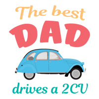 The Best Dad Drives A 2cv Youth Zipper Hoodie | Artistshot