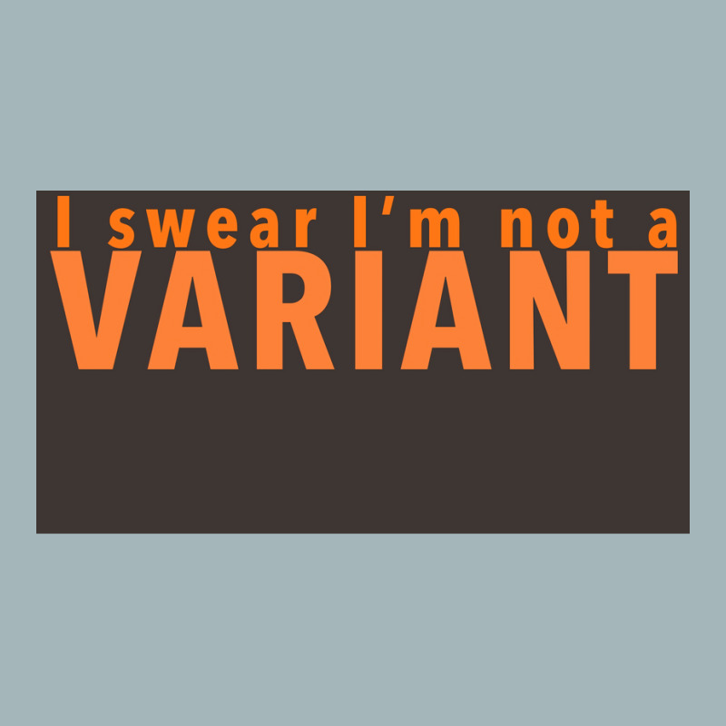 I Swear Ix27m Not A Variant In Orange Back Poster Quote Unisex Sherpa-lined Denim Jacket | Artistshot