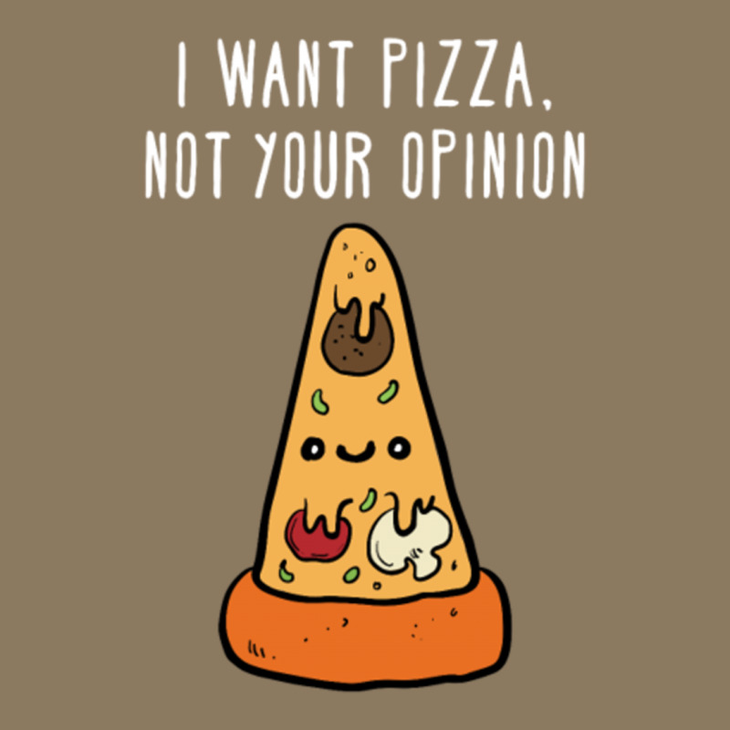 I Want Pizza, Not Your Opinion Funny T Shirt Socks | Artistshot