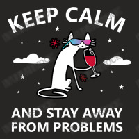 Keep Calm And Stay Away From Problems Funny Cat Drink Wine Ladies Fitted T-shirt | Artistshot