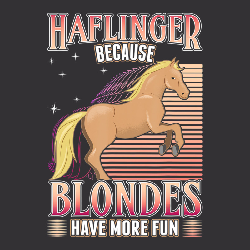 Limited Edition Haflinger Horse For A Horse Girl Vintage Hoodie | Artistshot