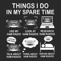 Things I Do In My Spare Time Ham Radio Funny Operator Gift For Ham Rad Printed Hat | Artistshot