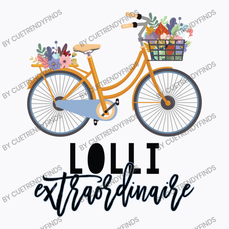 Lolli Extraordinaire Gift For Grandmother T-Shirt by CueTrendyFinds | Artistshot