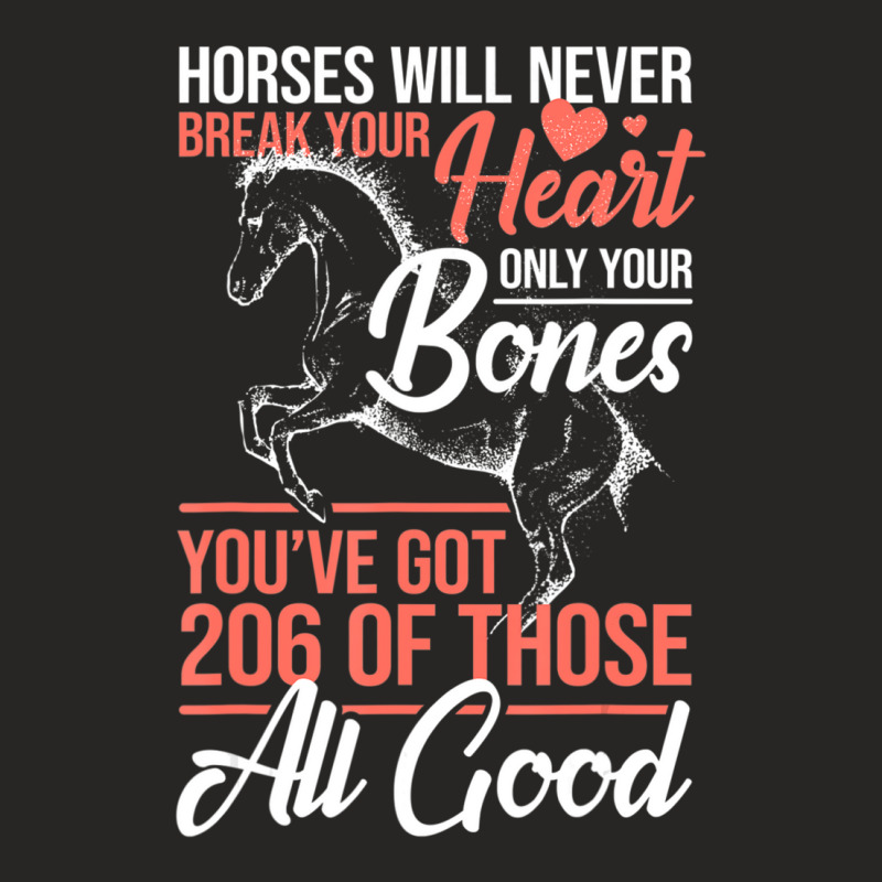 Limited Edition Horse Rider Horses Will Never Break Your Heart Horse Ladies Fitted T-Shirt by Bostic Walling | Artistshot