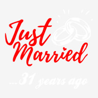 Just Married 31 Years Ago Funny Anniversary Gift Graphic Youth T-shirt | Artistshot