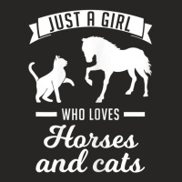 Limited Edition Just A Girl Who Loves Horses And Cats Horses Ladies Fitted T-shirt | Artistshot