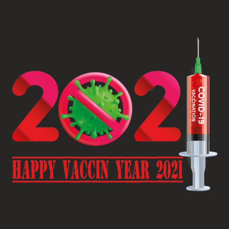 Happy Vaccin Year 2021 Ladies Fitted T-Shirt by JosePaniagua | Artistshot