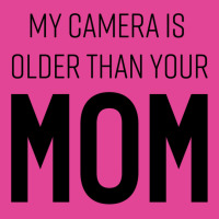 My Camera Is Older Than Your Mom Classic Yellow Blue T-shirt | Artistshot