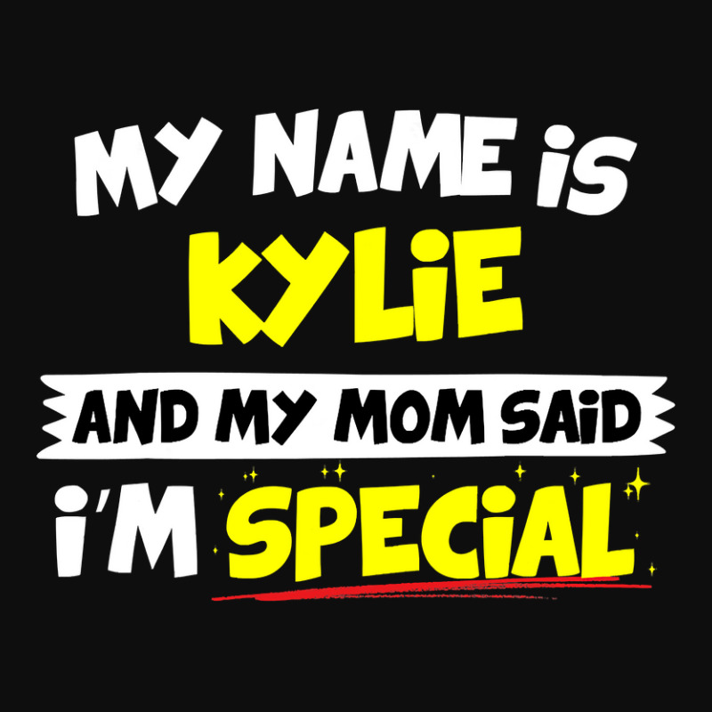 Kylie  My Mom Said I M Special Crop Top by AlexandraArtist | Artistshot