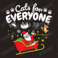 Funny Cat Christmas Cats For Everyone Tank Top | Artistshot