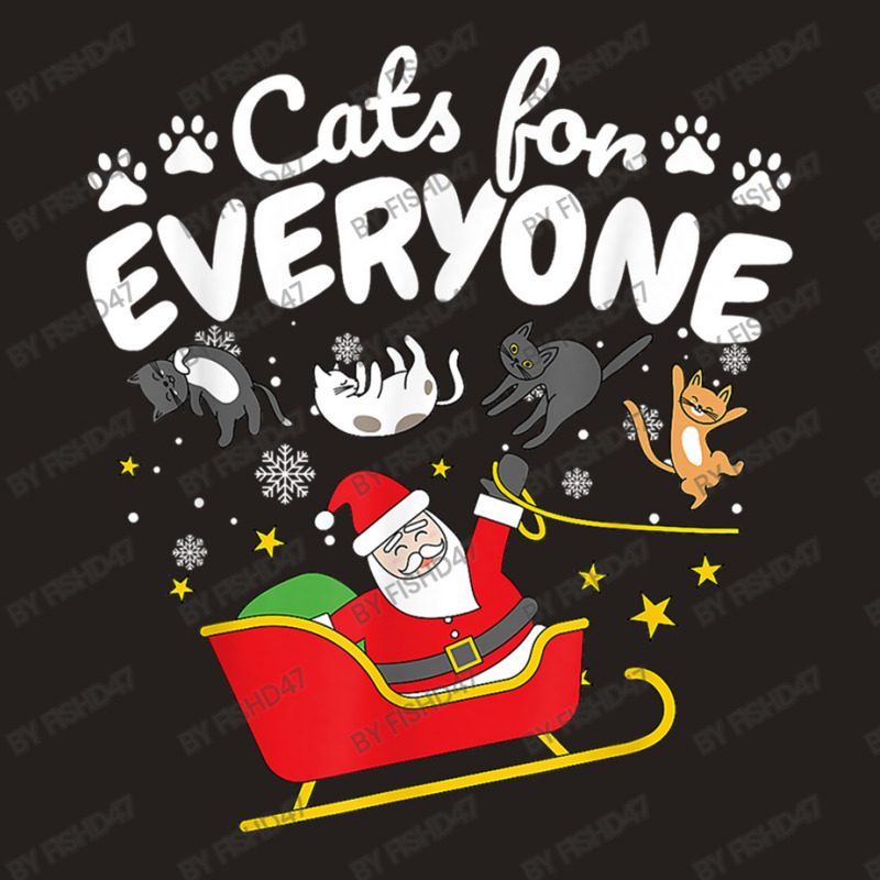 Funny Cat Christmas Cats For Everyone Tank Top | Artistshot