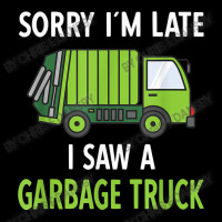 I Saw A Garbage Truck Pocket T-shirt | Artistshot