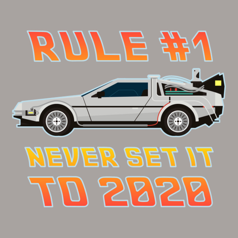 Never Set It To 2020 Time Traveling Car Racerback Tank by rutvazkorsmoq | Artistshot