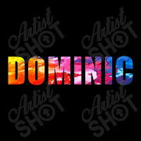 Dominic Name Art Rainbow Colorful Pocket T-shirt | Artistshot