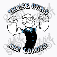 These Guns Power Arm Are Loaded T-shirt | Artistshot