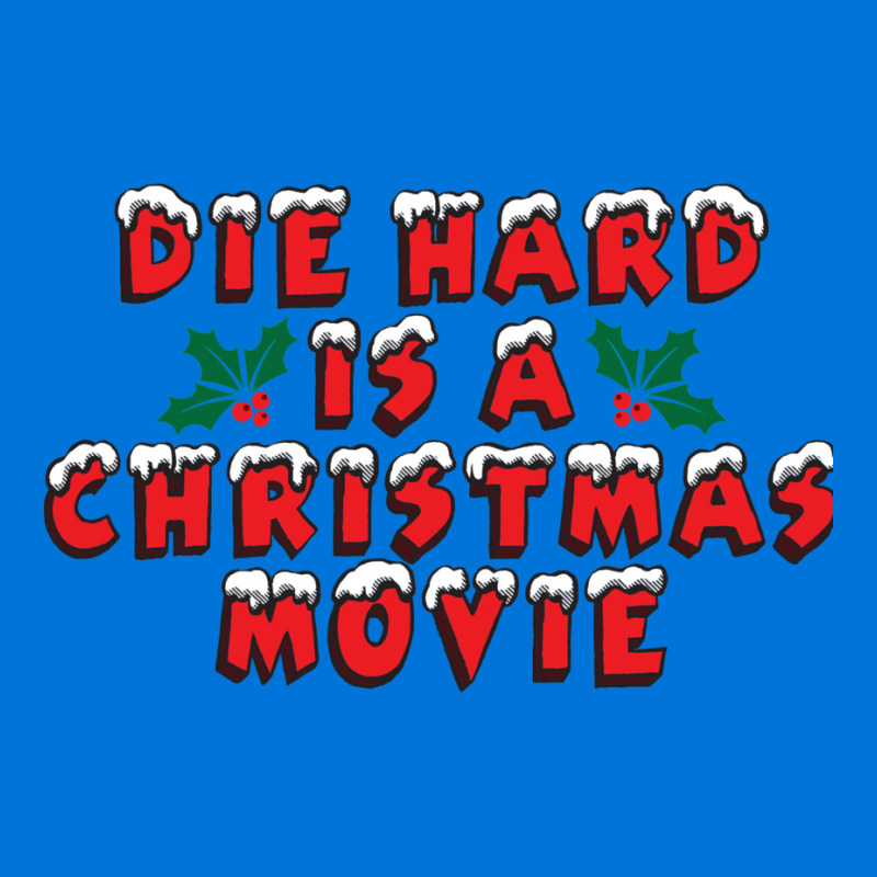 Die Hard Is A Christmas Movie Graphic T-shirt by yaelimargidd | Artistshot