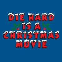 Die Hard Is A Christmas Movie Classic T-shirt | Artistshot