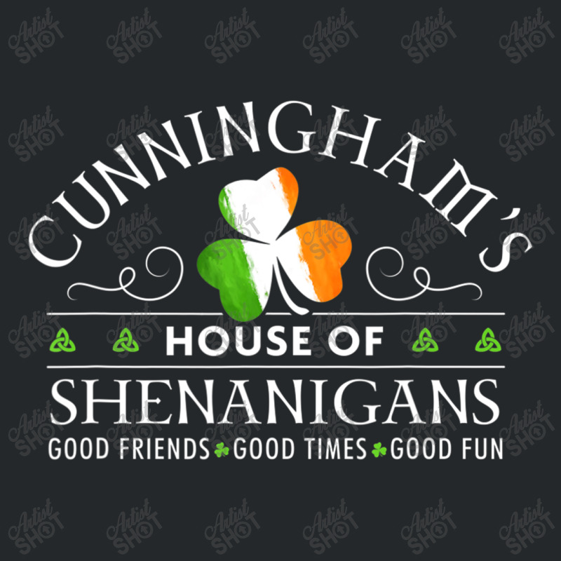 Cunningham Shirt House Of Shenanigans St Patricks Day Tshirt T Shirt Crewneck Sweatshirt by hoainv | Artistshot