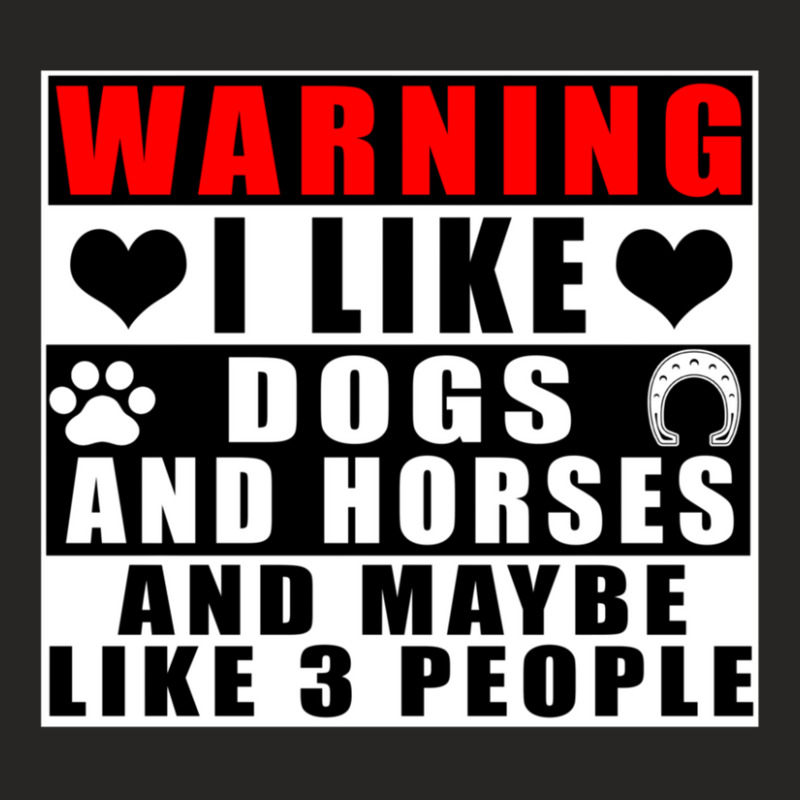 Hot Trend Warning I Like Dogs And Horses And Maybe Like 3 People Ladies Fitted T-Shirt by Bostic Walling | Artistshot