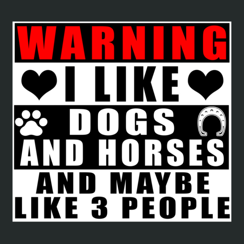 Hot Trend Warning I Like Dogs And Horses And Maybe Like 3 People Women's Triblend Scoop T-shirt by Bostic Walling | Artistshot