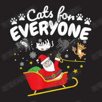 Funny Cat Christmas Cats For Everyone T-shirt | Artistshot