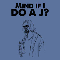 Big Lebowski  Mind If I Do A J The Dude Quote Lightweight Hoodie | Artistshot