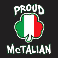 Mctalian Irish And Italian Pride Shamrock St Patricks Day T-shirt | Artistshot