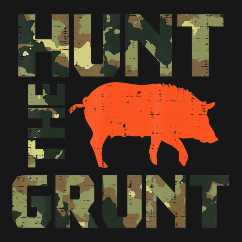 Hot Trend Camo Hunt The Grunt Hog Vintage Wild Boar Hunting Hunt Dad Flannel Shirt | Artistshot