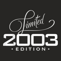 20th Milestone Birthday 2003 Limited Edition Born In 00s T Shirt Ladies Fitted T-shirt | Artistshot