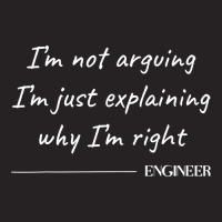 Engineer I M Not Arguing  Funny Engineering Engineers Quote Vintage Cap | Artistshot