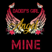 Daddy's Girl I Used To Be His Angel Now He's Mine For Light Toddler Sweatshirt | Artistshot