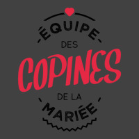 Equipe Des Copines De La Mariée Vintage T-shirt | Artistshot