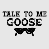 Talk To Me Goose Unisex Jogger | Artistshot