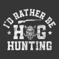 Trending I'd Rather Be Hog Hunting Hunting Season Hunter Toddler Hoodie | Artistshot