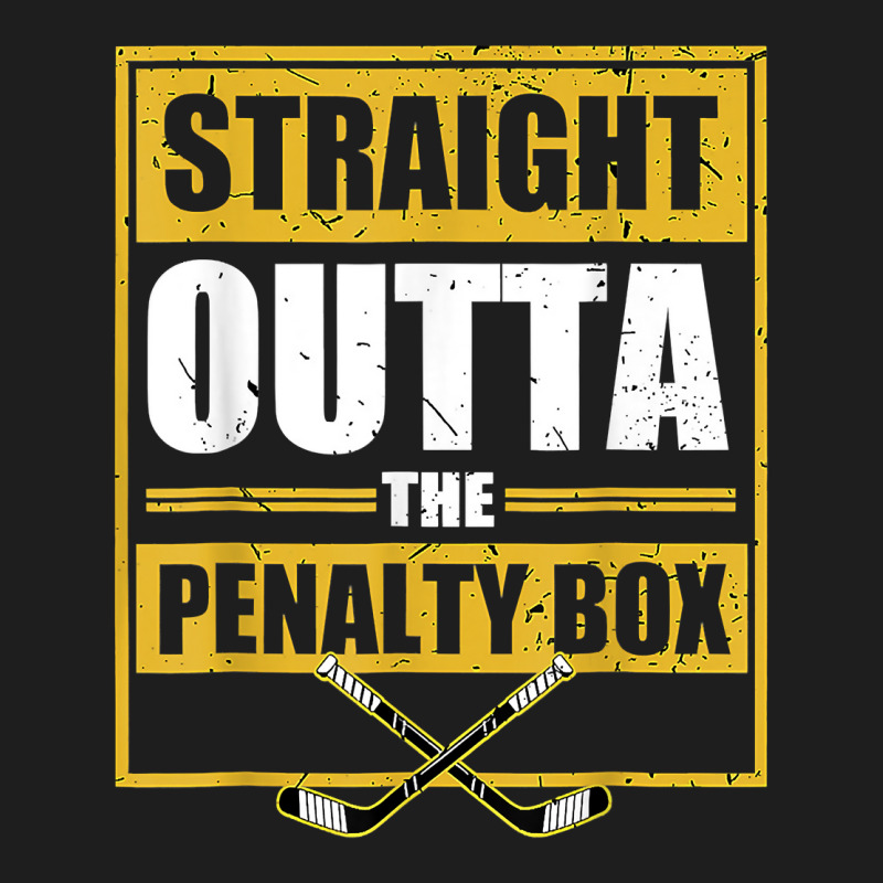 Ice. Hockey Player Gift Straight Outta The Penalty Box T Shirt Classic T-shirt by hyong5i4 | Artistshot