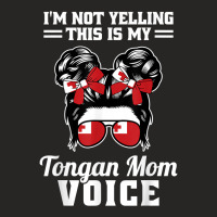 I'm Not Yelling This Is My Tongan Mom Voice Tonga Space Buns T Shirt Ladies Fitted T-shirt | Artistshot