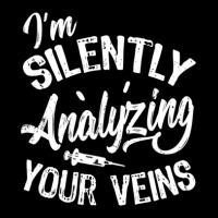 Silently Analyzing Your Veins, Funny Phlebotomist Adjustable Cap | Artistshot