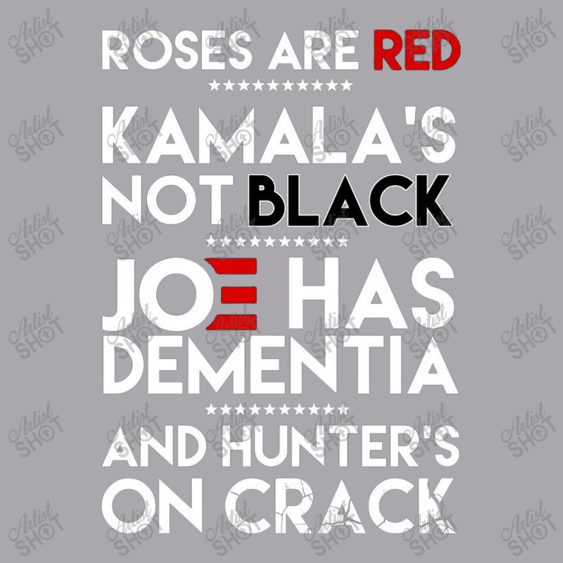 Roses Are Red Kamala's Not Black Joe Has Dementia And Hunters On Crack Youth 3/4 Sleeve | Artistshot