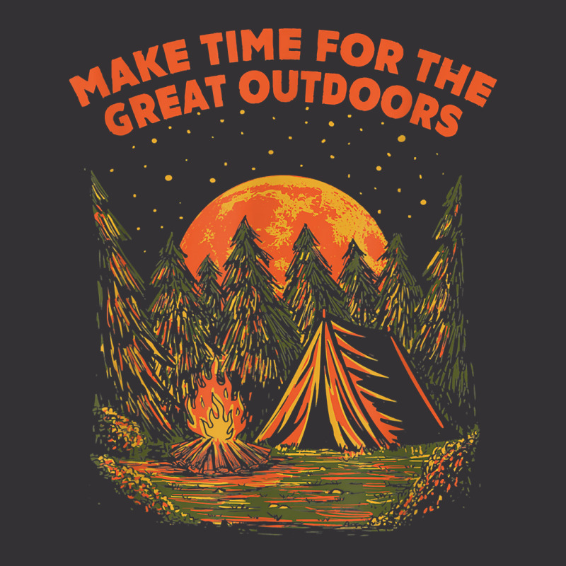 Make Time For Outdoors Camping Hiking Camper Hiker Traveler T Shirt Vintage Hoodie And Short Set by l71e1leis | Artistshot